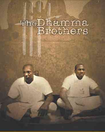 dhamma brothers
